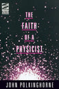 Faith of a Physicist - Paperback