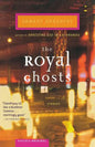 The Royal Ghosts: Stories - Paperback