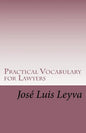 Practical Vocabulary for Lawyers: English-Spanish Legal Glossary - Paperback