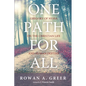 One Path for All: Gregory of Nyssa on the Christian Life and Human Destiny - Paperback