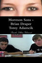 Mormon Sons - Brian Draper Torey Adamcik - Paperback