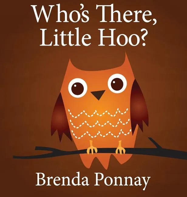Who's There, Little Hoo? - Hardcover