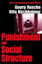 Punishment and Social Structure - Paperback