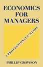 Economics for Managers: A Professionals' Guide - Paperback