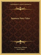 Japanese Fairy Tales - Paperback