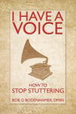I Have a Voice - Paperback