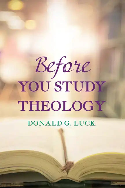 Before You Study Theology - Paperback