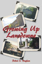 Growing Up Lansdowne - Paperback