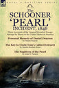 The Schooner 'Pearl' Incident, 1848: Three Accounts of the Largest Recorded Escape Attempt by Slaves in the United States of America - Hardcover