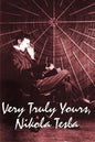 Very Truly Yours, Nikola Tesla - Paperback