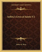 Aelfric's Lives of Saints V2 - Paperback