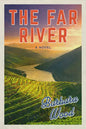 The Far River - Paperback