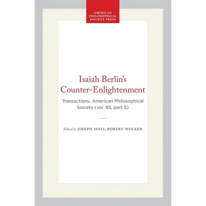 Isaiah Berlin's Counter-Enlightenment: Transactions, American Philosophical Society (Vol. 93, Part 5) - Paperback