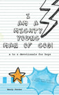 I Am A Mighty Young Man of God!: Devotionals for boys ages 7 to 11 - Mighty Young Man of God Devotionals - A to Z who God wants me to be! - Bible Stud - Paperback