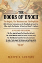 The Books of Enoch: The Angels, the Watchers and the Nephilim (with Extensive Commentary on the Three Books of Enoch, the Fallen Angels, T - Paperback