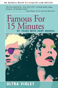 Famous for 15 Minutes: My Years with Andy Warhol - Paperback