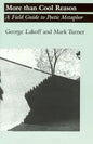 More than Cool Reason: A Field Guide to Poetic Metaphor - Paperback