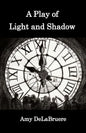 A Play of Light and Shadow - Paperback