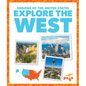 Explore the West - Library Binding