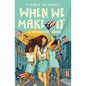 When We Make It: A Nuyorican Novel - Library Binding