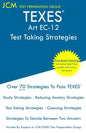 TEXES Art EC-12 - Test Taking Strategies: TEXES 178 Exam - Free Online Tutoring - New 2020 Edition - The latest strategies to pass your exam. - Paperback
