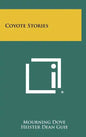 Coyote Stories - Hardcover