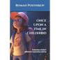 Once upon a time in childhood: Collection of short children's instructive stories - Paperback