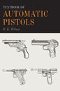 Textbook of Automatic Pistols - Paperback