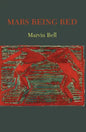 Mars Being Red - Paperback
