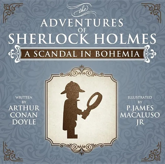 A Scandal in Bohemia - Lego - The Adventures of Sherlock Holmes - Paperback