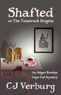 Shafted, or The Toastrack Enigma: An Edgar Rowdey Cape Cod Mystery - Paperback