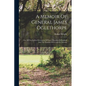 A Memoir Of General James Oglethorpe: One Of The Earliest Reformers Of Prison Discipline In England And The Founder Of Georgia In America - Paperback