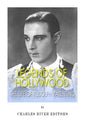 Legends of Hollywood: The Life of Rudolph Valentino - Paperback