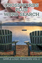 Crosswords Plus Word Search: Simple Logic Puzzlers Vol 2 - Paperback