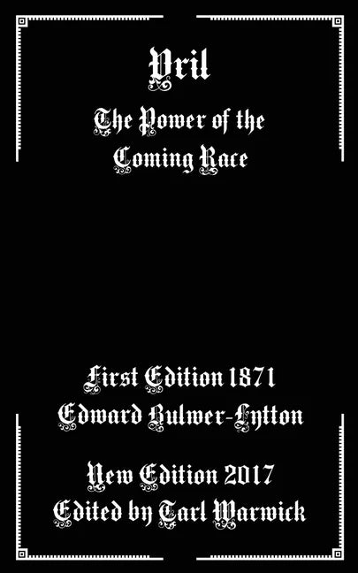 Vril: The Power of the Coming Race - Paperback