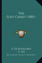 The Lost Casket (1881) - Paperback