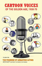 Cartoon Voices of the Golden Age, 1930-70 Vol. 1 (hardback) - Hardcover