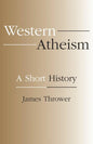 Western Atheism: A Short History - Paperback