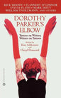 Dorothy Parker's Elbow: Tattoos on Writers, Writers on Tattoos - Paperback
