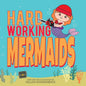 Hard Working Mermaids - Paperback