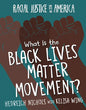 What Is the Black Lives Matter Movement? - Paperback