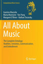 All about Music: The Complete Ontology: Realities, Semiotics, Communication, and Embodiment - Paperback