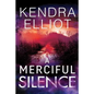 A Merciful Silence - Paperback