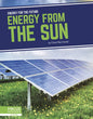 Energy from the Sun - Library Binding