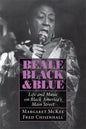 Beale Black & Blue: Life and Music on Black America's Main Street - Paperback