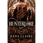 Hunterlore: Volume 2 - Hardcover