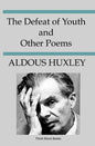 The Defeat Of Youth And Other Poems - Paperback