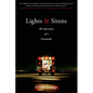 Lights and Sirens - Paperback