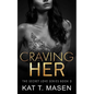 Craving Her - Paperback