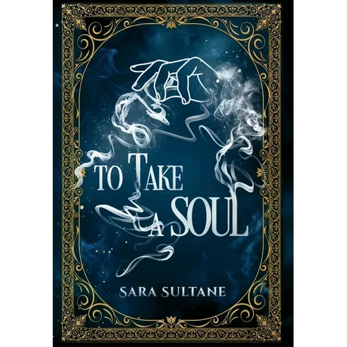 To Take a Soul - Hardcover